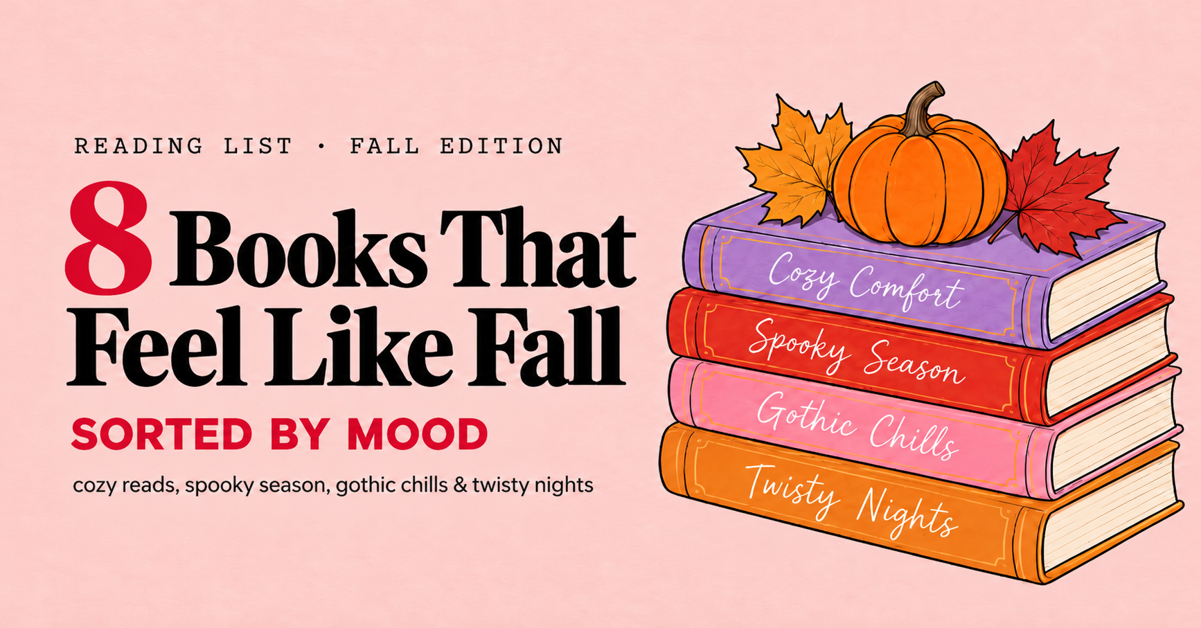 8 Books That Feel Like Fall